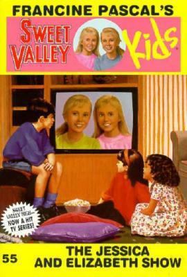 The Jessica and Elizabeth Show (Sweet Valley Ki... 055348205X Book Cover