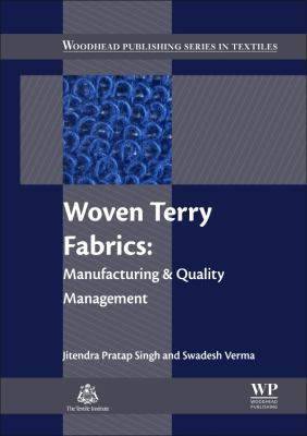 Woven Terry Fabrics: Manufacturing and Quality ... 0081006861 Book Cover