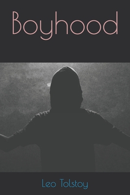 Boyhood B08T6BQ4W5 Book Cover