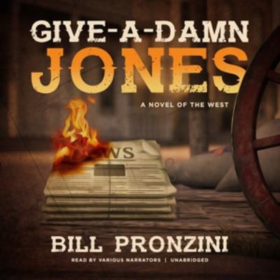 Give-A-Damn Jones 1538437015 Book Cover