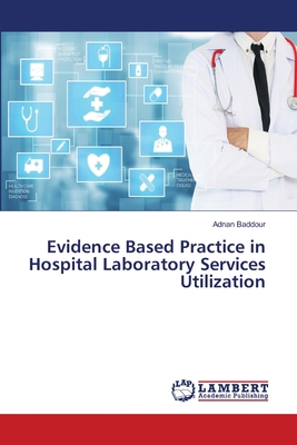 Evidence Based Practice in Hospital Laboratory ... 6203202509 Book Cover