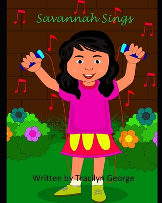 Savannah Sings B08KQ4WFZS Book Cover