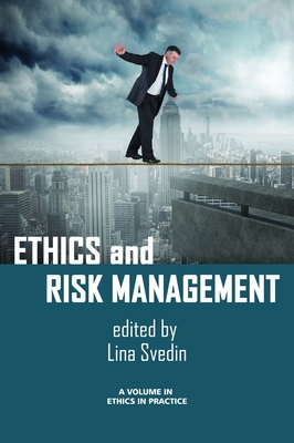 Ethics and Risk Management 1681230933 Book Cover