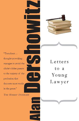 Letters to a Young Lawyer B000VYJ8GC Book Cover