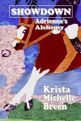 Showdown - Adrienne's Alchemy 097352412X Book Cover