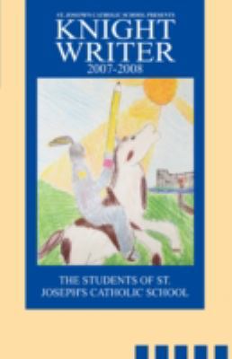 St. Joseph's Catholic School Presents Knight Wr... 0595527159 Book Cover