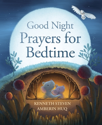 Good Night: Prayers for Bedtime 1915748070 Book Cover