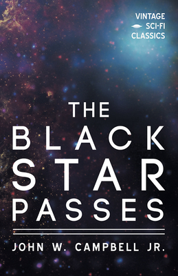 The Black Star Passes 1528703286 Book Cover