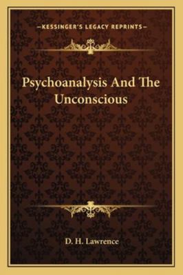 Psychoanalysis And The Unconscious 1163080616 Book Cover