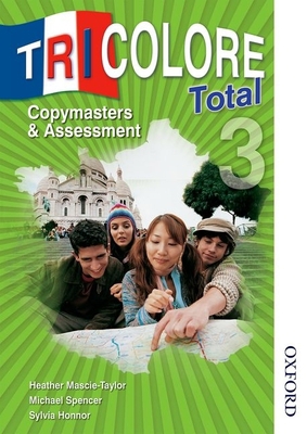 Tricolore Total 3 Copymasters and Assessment 1408515164 Book Cover