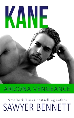 Kane: An Arizona Vengeance Novel B0845RB4P6 Book Cover