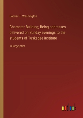 Character Building; Being addresses delivered o... 3368371967 Book Cover