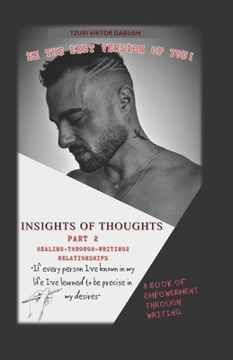 Insights of Thoughts Part two Thoughts B0CZHC2GNF Book Cover