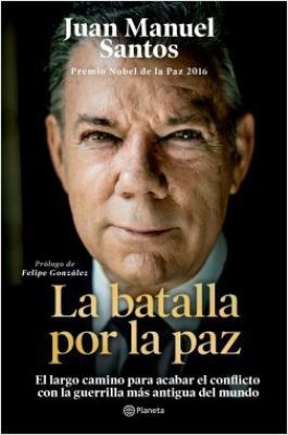 La Batalla Por La Paz [Spanish] 9584276638 Book Cover