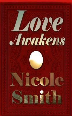 Love Awakens: Book 11 of the Sully Point Series 1540337006 Book Cover