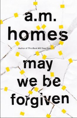 May We be Forgiven [Paperback] [Jan 01, 2012] A... 1847083226 Book Cover