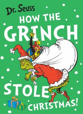 How the Grinch Stole Christmas! (Dr. Seuss) 0007365543 Book Cover