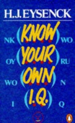 Know Your Own I.Q. 0140135189 Book Cover