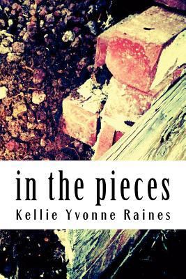 in the pieces 1477643281 Book Cover