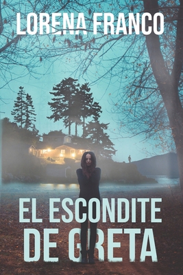 El escondite de Greta [Spanish] B09ZCVCX5S Book Cover
