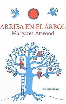 Arriba en el Arbol = Up in the Tree [Spanish] 8493650455 Book Cover