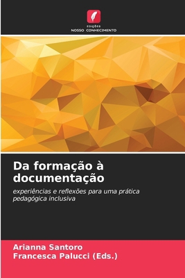 Da formação à documentação [Portuguese] 6202354291 Book Cover