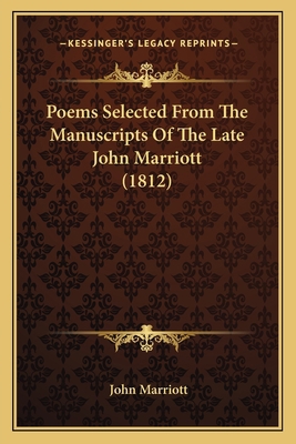 Poems Selected From The Manuscripts Of The Late... 1164161210 Book Cover