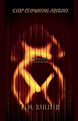 Stop Clowning Around B0DYRQJ5L7 Book Cover
