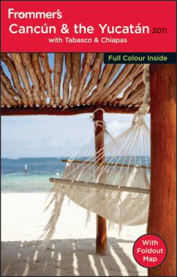 Frommer's Cancun & the Yucatan 2012