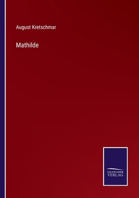 Mathilde [German] 3752599243 Book Cover