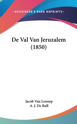 de Val Van Jeruzalem (1850) [Chinese] 116238851X Book Cover