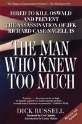 The Man Who Knew Too Much: Hired to Kill Oswald... 0786712422 Book Cover