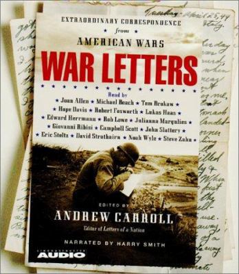 War Letters: Extraordinary Correspondence from ... 0743508432 Book Cover