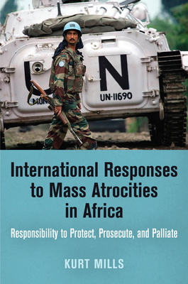 International Responses to Mass Atrocities in A... 081224737X Book Cover