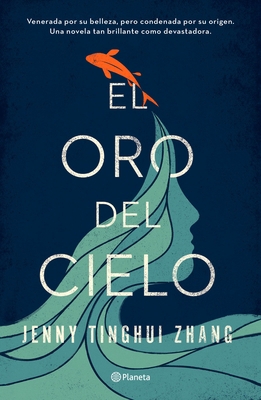 El Oro del Cielo [Spanish] 6070788559 Book Cover