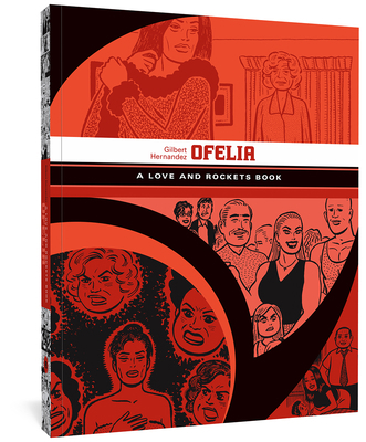 Ofelia: A Love and Rockets Book 1606998064 Book Cover
