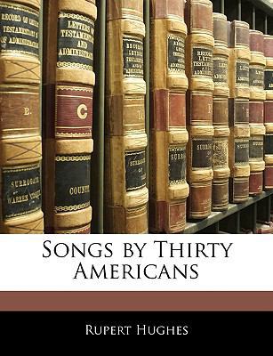 Songs by Thirty Americans 1145333389 Book Cover
