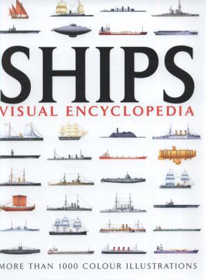 Ships: Visual Encyclopedia 1907446265 Book Cover