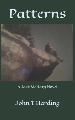 Patterns: A Jack McHarg Novel B084QKXCNR Book Cover