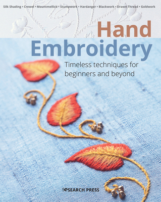 Hand Embroidery: Timeless Techniques for Beginn... 1782218386 Book Cover