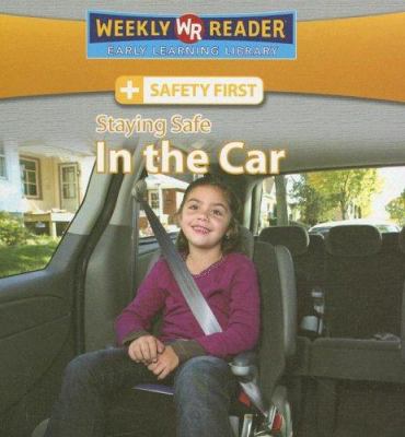 Staying Safe in the Car 0836877934 Book Cover