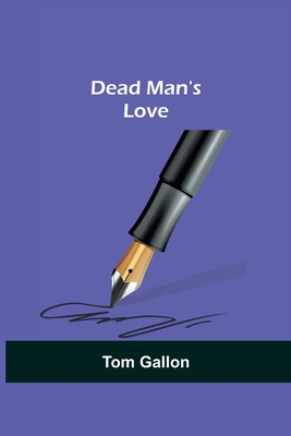Dead Man's Love 9354598803 Book Cover