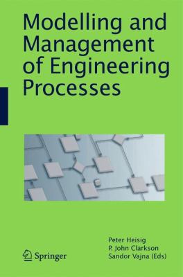 Modelling and Management of Engineering Processes 1849961980 Book Cover