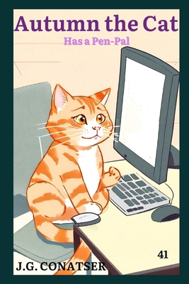 Autumn the Cat: Has a Pen-Pal B0D3HYKMQY Book Cover
