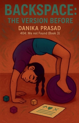 Backspace: The Version Before B0FXNWTVQF Book Cover