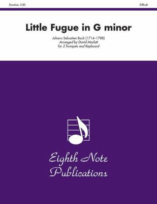 Little Fugue in G Minor: Part(s) 1554725755 Book Cover