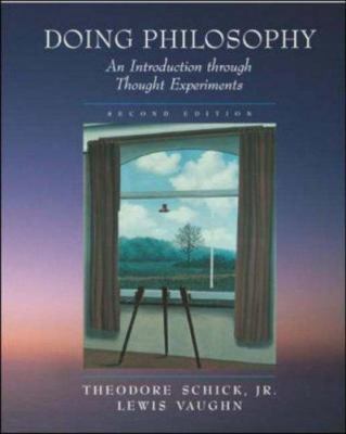 Doing Philosophy: An Introduction Through Thoug... 0767420500 Book Cover