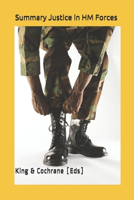 HM Forces Summary Justice 109637031X Book Cover