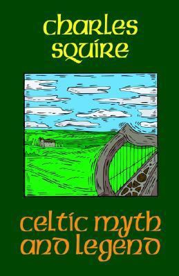 Celtic Myth and Legend 0809531534 Book Cover