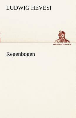 Regenbogen [German] 3842490631 Book Cover